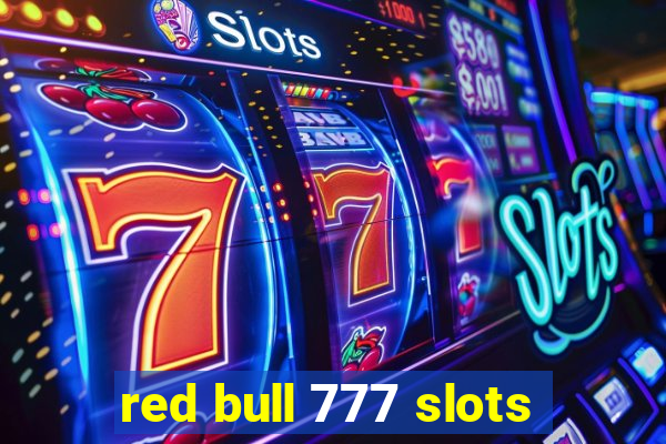 red bull 777 slots